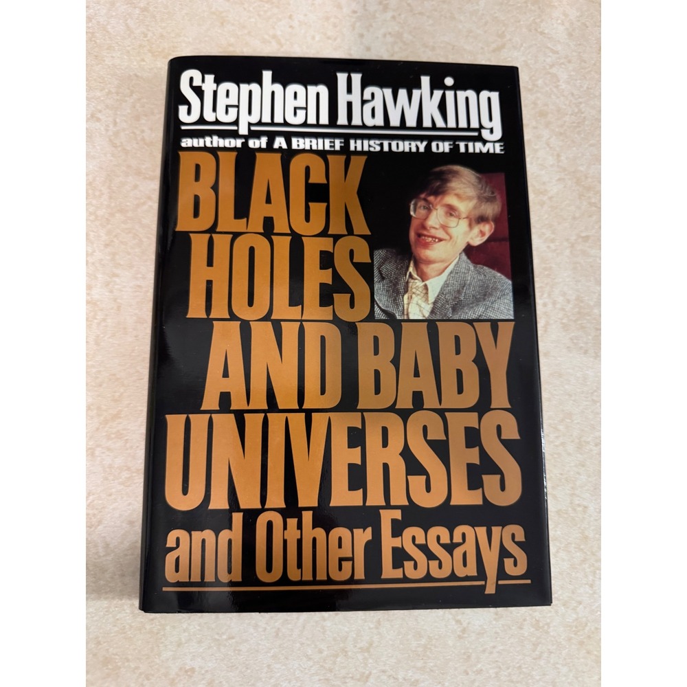 Stephen Hawking Black Holes and Baby Universes 1st Edition Hardcover 1993 Bantam